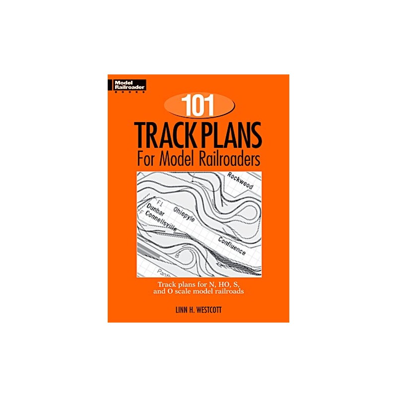 101 Track plans for model railroads