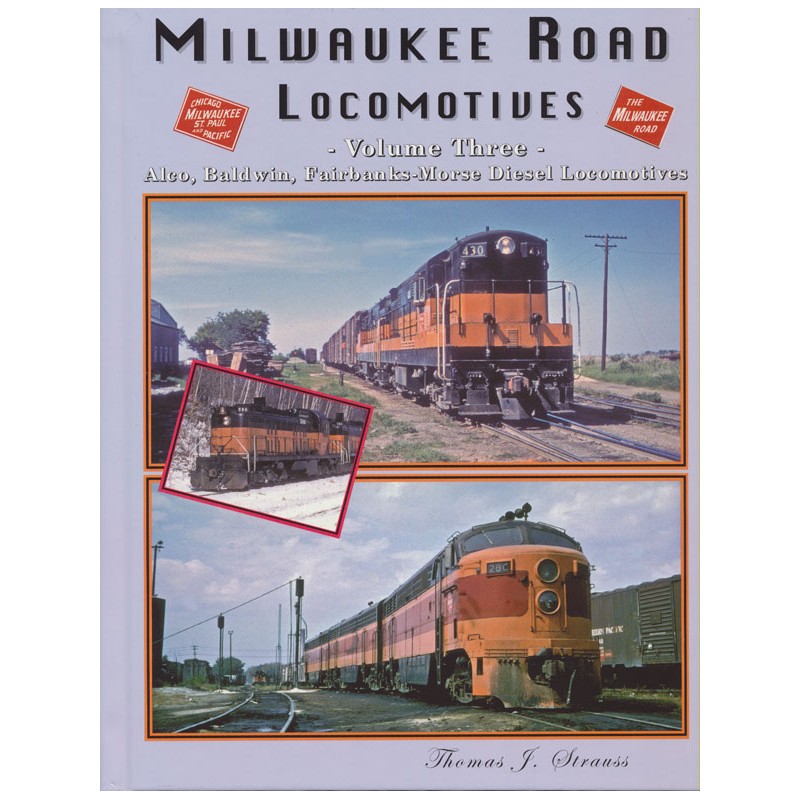Milwaukee Road Loco Vol. 3