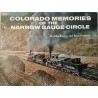 Colorado Memories of the Narrow Gauge Circle